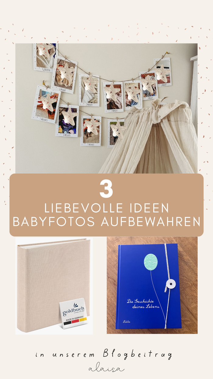 3 Ideen um Babyfotos aufzubewahren - Fotogirlande, Fotoalbum und Erinnerungsalbum